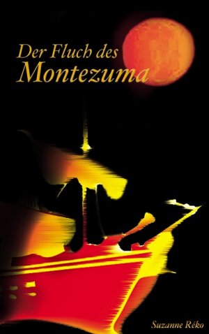 ISBN 9783833480850: Der Fluch des Montezuma