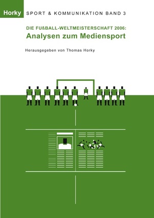 ISBN 9783833493485: Die Fußball-WM 2006 - Analysen zum Mediensport