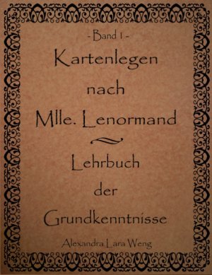 Isbn Kartenlegen Nach Mlle Lenormand Lehrbuch Der Grundkenntnisse Band 1 Neu Gebraucht Kaufen