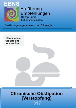 ISBN 9783833499883: Ernährung bei Chronischer Obstipation (Verstopfung)