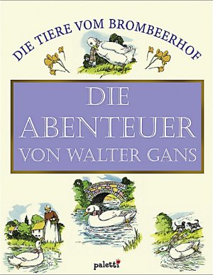 ISBN 9783833603655: Die Abenteuer von Walter Gans
