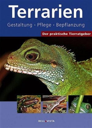 ISBN 9783833605253: Der praktische Tierratgeber: Terrarien