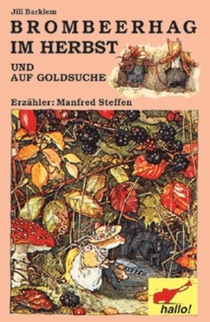 ISBN 9783833714498: Brombeerhag im Herbst - Und auf Goldsuche