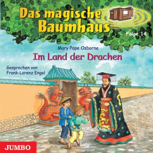 neues Hörbuch – Mary Pope Osborne – Das Magische Baumhaus - Im Land der Drachen (Folge 14)