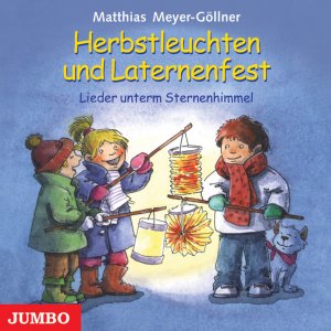 gebrauchter Tonträger – Matthias Meyer-Göllner – Herbstleuchten und Laternenfest