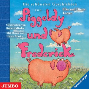 ISBN 9783833720383: Die schönsten Geschichten von Piggeldy und Frederick