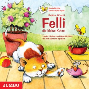 ISBN 9783833723896: Felli die kleine Katze - Lieder, Playbacks, Reime, Sprachspiele und Geschichten