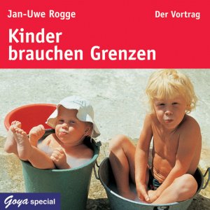 ISBN 9783833724718: Kinder brauchen Grenzen - Der Vortrag