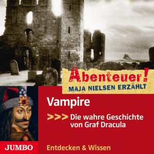 neues Hörbuch – Maja Nielsen – Abenteuer! Maja Nielsen erzählt - Vampire