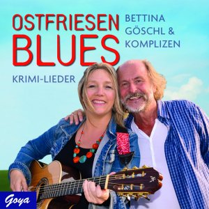 neues Hörbuch – Bettina Göschl – Ostfriesenblues