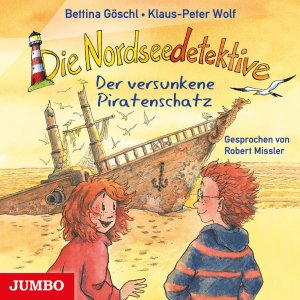 neues Hörbuch – Klaus-Peter Wolf – Die Nordseedetektive 05. Der versunkene Piratenschatz