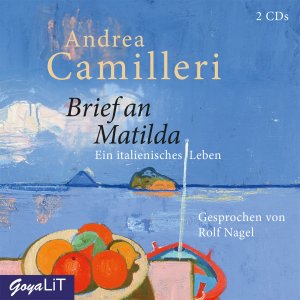 ISBN 9783833741432: Brief an Matilda. Ein italienisches Leben