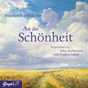 neues Hörbuch – Friedrich Hölderlin – An die Schönheit, Audio-CD