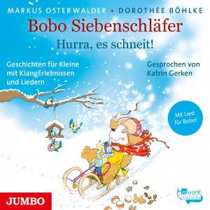 neues Hörbuch – Markus Osterwalder – Bobo Siebenschlaefer. Hurra, es schneit!, Audio-CD