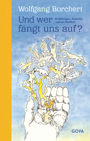 ISBN 9783833745805: Und wer fängt uns auf? Erzählungen, Gedichte und ein Manifest