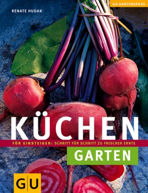 ISBN 9783833801938: Küchengarten (Gartengestaltung)