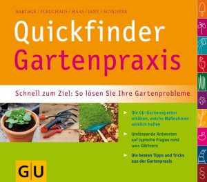 gebrauchtes Buch – Barlage, Andreas, Fleuchaus – Quickfinder Gartenpraxis