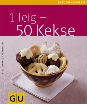 ISBN 9783833803161: 1 Teig - 50 Kekse