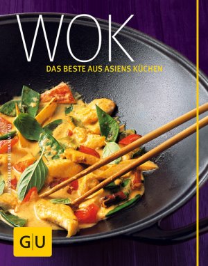 ISBN 9783833807107: Wok - Das Beste aus Asiens Küchen