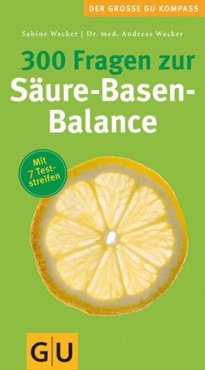 ISBN 9783833808371: 300 Fragen zur Säure-Basen-Balance