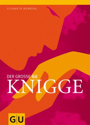 ISBN 9783833811333: Der große GU KNIGGE