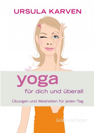 ISBN 9783833812453: Yoga für dich und überall