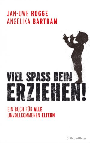 ISBN 9783833812767: Viel Spaß beim Erziehen!