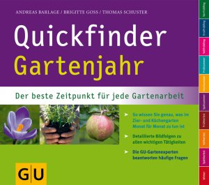 gebrauchtes Buch – Barlage, Andreas; Goss – Quickfinder Gartenjahr - der beste Zeitpunkt für jede Gartenarbeit