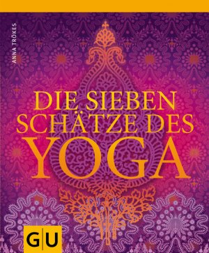 ISBN 9783833816529: Die sieben Schätze des Yoga