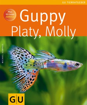 ISBN 9783833817113: Guppy, Platy, Molly