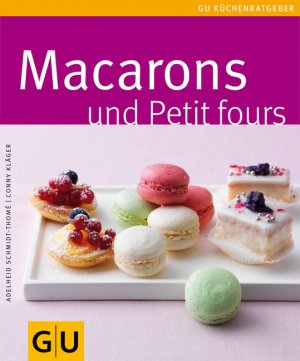 ISBN 9783833818240: Macarons und Petit Fours