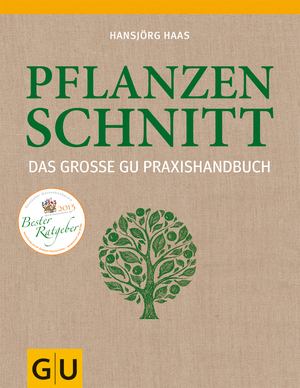 ISBN 9783833825361: Das große GU Praxishandbuch Pflanzenschnitt