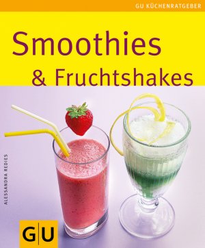 gebrauchtes Buch – Alessandra Redies – Smoothies & Fruchtshakes