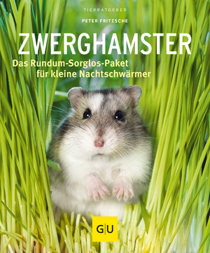 ISBN 9783833838019: Zwerghamster - Das Rundum-Sorglos-Paket für kleine Nachtschwärmer