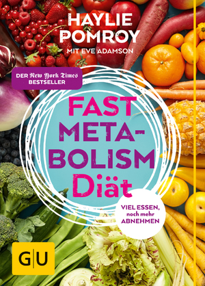 gebrauchtes Buch – Haylie Pomroy – Fast Metabolism Diät - Viel essen, noch mehr abnehmen