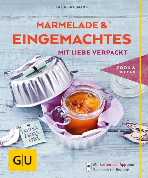 ISBN 9783833843129: Marmelade & Eingemachtes mit Liebe verpackt