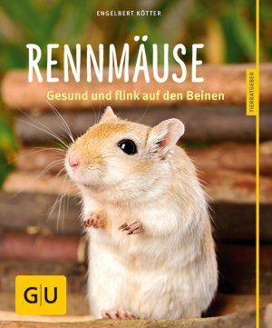 gebrauchtes Buch – Engelbert Kötter – Rennmäuse - Gesund und flink auf den Beinen