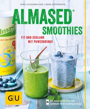 gebrauchtes Buch – Almased-Smoothies: Fit und schlank mit Powerdrinks Schuhmacher, Nina and Rosenberg, Anna – Almased-Smoothies: Fit und schlank mit Powerdrinks (GU Diät&Gesundheit) [Paperback] Schuhmacher, Nina and Rosenberg, Anna