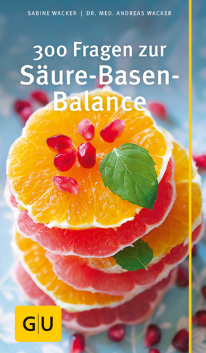 ISBN 9783833854019: 300 Fragen zur Säure-Basen-Balance