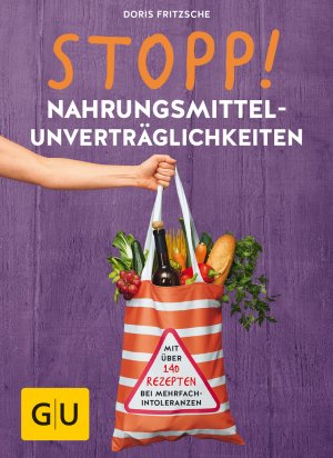 ISBN 9783833858314: STOPP! Nahrungsmittel-unverträglichkeiten (GU Einzeltitel Gesundheit/Alternativheilkunde)