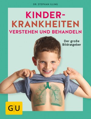 ISBN 9783833861734: Kinderkrankheiten verstehen und behandeln - Der große Bildratgeber