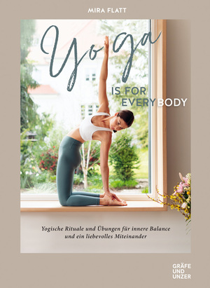 ISBN 9783833876622: Yoga is for everybody: Yogische Rituale und Übungen für innere Balance und ein liebevolles Miteinander (GU Yoga & Pilates)