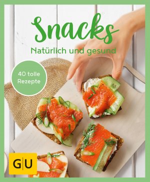 ISBN 9783833877261: GU Aktion Ratgeber Junge Familien - Snacks - Natürlich und gesund – Mit Power durch den Tag