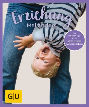 ISBN 9783833877278: GU Aktion Ratgeber Junge Familien - Erziehung mal anders