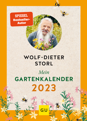 gebrauchtes Buch – Wolf-Dieter Storl – Mein Gartenkalender 2023