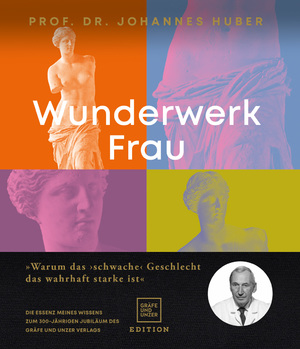 gebrauchtes Buch – Johannes Huber – Wunderwerk Frau