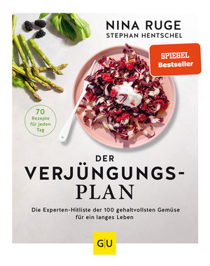 ISBN 9783833889424: Der Verjüngungs-Plan - Mit 70 Rezepten aus den 25 besten Anti-Aging-Superfoods