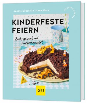 ISBN 9783833896156: Kinderfeste feiern | Bunt, gesund und zuckerreduziert | Annina Schäflein (u. a.) | Taschenbuch | Kochen für Kinder | 64 S. | Deutsch | 2025 | Graefe und Unzer Verlag | EAN 9783833896156