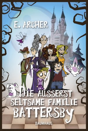 ISBN 9783833900990: Die äußerst seltsame Familie Battersby