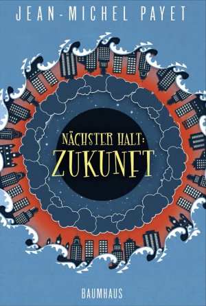 ISBN 9783833903618: Nächster Halt: Zukunft – Band 1